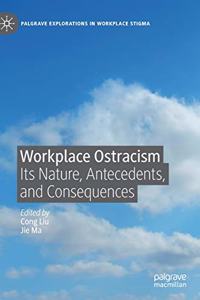 Workplace Ostracism