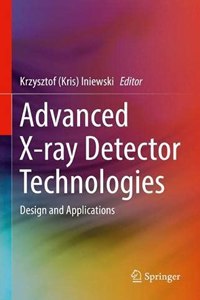 Advanced X-Ray Detector Technologies