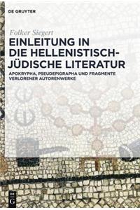 Einleitung in Die Hellenistisch-Judische Literatur