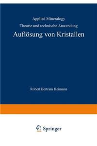 Auflosung von Kristallen