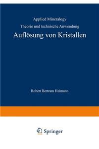 Auflosung von Kristallen