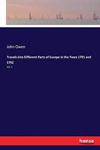 Travels into Different Parts of Europe in the Years 1791 and 1792