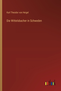 Wittelsbacher in Schweden