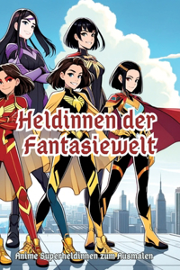 Heldinnen der Fantasiewelt