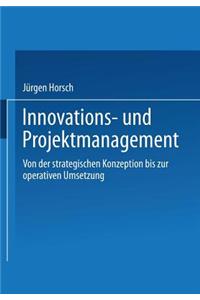 Innovations- Und Projektmanagement