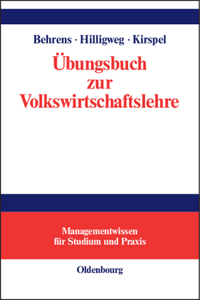 Übungsbuch Zur Volkswirtschaftslehre