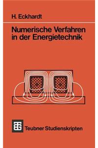 Numerische Verfahren in Der Energietechnik