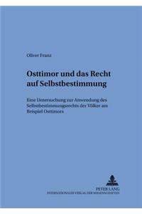 Osttimor Und Das Recht Auf Selbstbestimmung