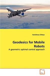 Geodesics for Mobile Robots