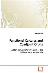 Functional Calculus and Coadjoint Orbits