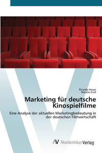 Marketing für deutsche Kinospielfilme