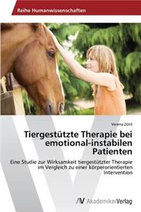 Tiergestützte Therapie bei emotional-instabilen Patienten