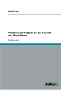 Verfahren und Kriterien bei der Auswahl von Bürosoftware