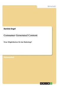 Consumer Generated Content
