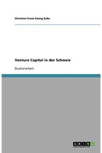 Venture Capital in der Schweiz