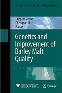 Genetics and Improvement of Barley Malt Quality