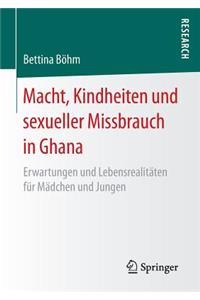 Macht, Kindheiten Und Sexueller Missbrauch in Ghana