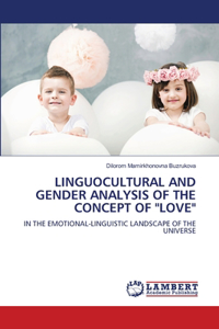 Linguocultural and Gender Analysis of the Concept of 