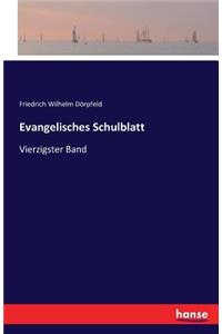Evangelisches Schulblatt