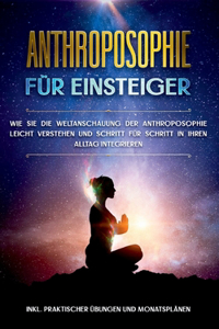 Anthroposophie für Einsteiger