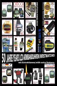 50 Jahre/Years LCD Armbanduhren/Wristwatches