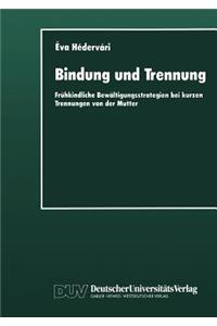 Bindung Und Trennung