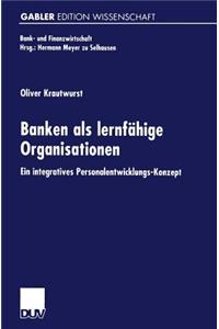 Banken als lernfähige Organisationen