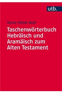 Taschenworterbuch Hebraisch Und Aramaisch Zum Alten Testament
