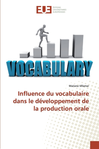 Influence du vocabulaire dans le développement de la production orale