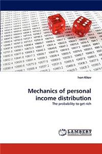 Mechanics of personal income distribution