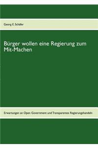 Bürger wollen eine Regierung zum Mit-Machen
