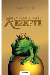 M Rchenhafte Rezepte