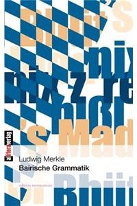 Bairische Grammatik
