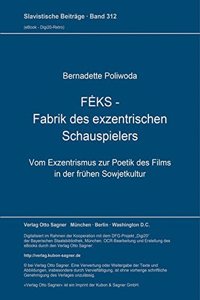 Feks. Fabrik Des Exzentrischen Schauspielers