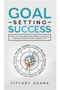 Goal Setting Success