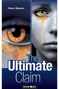 The Ultimate Claim