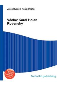 Vaclav Karel Holan Rovensky