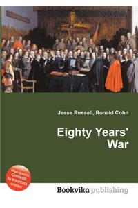 Eighty Years' War