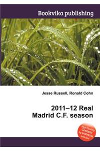 2011-12 Real Madrid C.F. Season