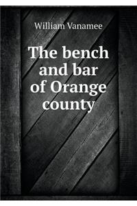 The Bench and Bar of Orange County