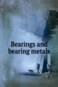 Bearings and bearing metals
