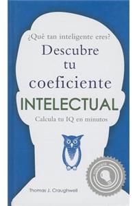 Que Tan Inteligente Eres?