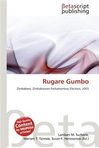 Rugare Gumbo