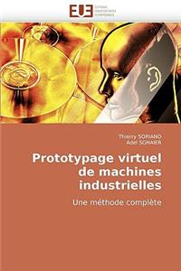 Prototypage Virtuel de Machines Industrielles