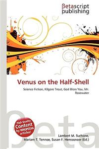 Venus on the Half-Shell