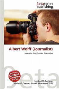Albert Wolff (Journalist)
