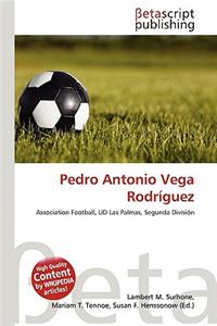 Pedro Antonio Vega Rodr Guez