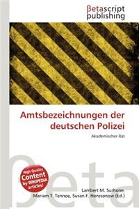 Amtsbezeichnungen Der Deutschen Polizei