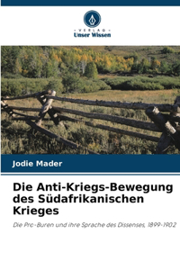 Anti-Kriegs-Bewegung des Südafrikanischen Krieges