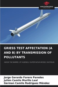 Griess Test Affectation (A and B) by Transmission of Pollutants